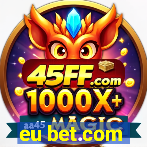 eu bet.com